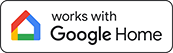 Compatible avec la commande vocale Google Home